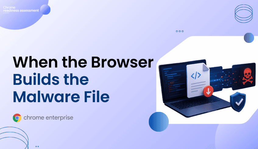 HTML Smuggling Explained: When the Browser Builds the Malware File